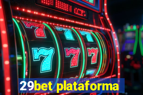 29bet plataforma